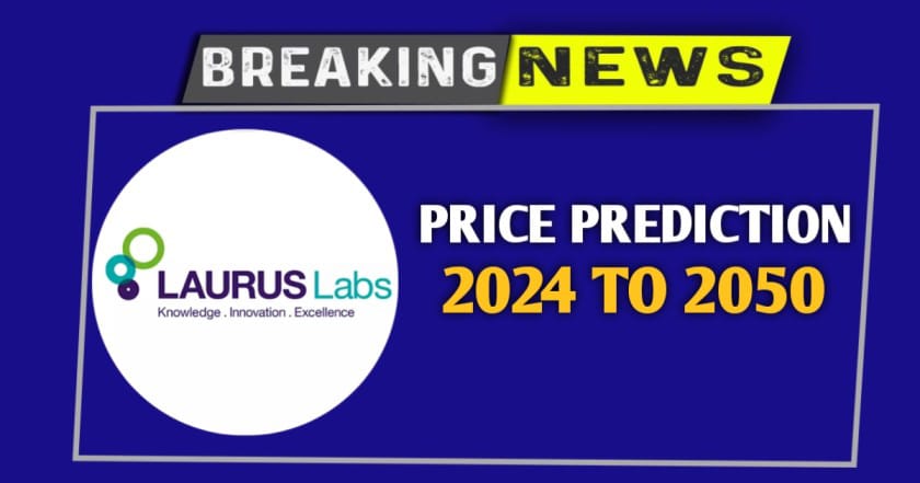 Laurus Labs Share Price Target